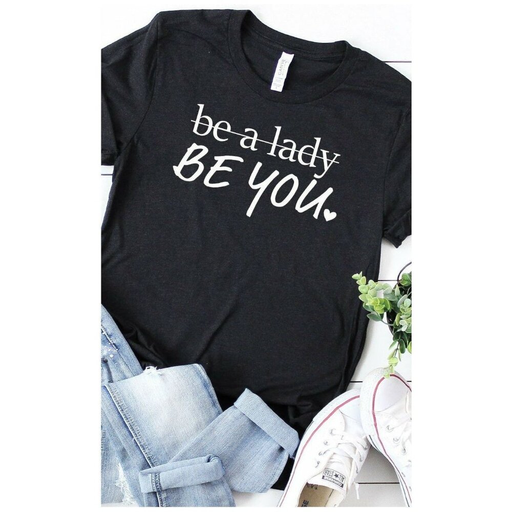 "Be You" Graphic Tee